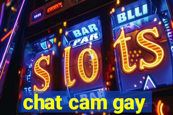 chat cam gay